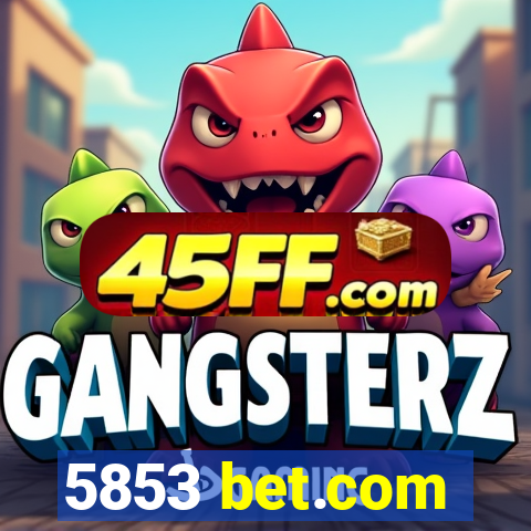 5853 bet.com